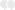quoteRight